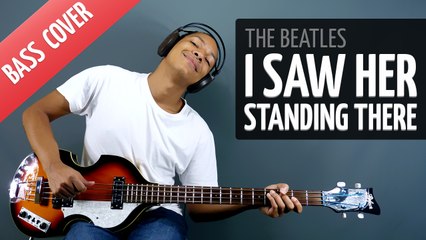 I Saw Her Standing There (Bass Cover - The Beatles)