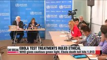WHO approves use of test drugs in Ebola patient, as