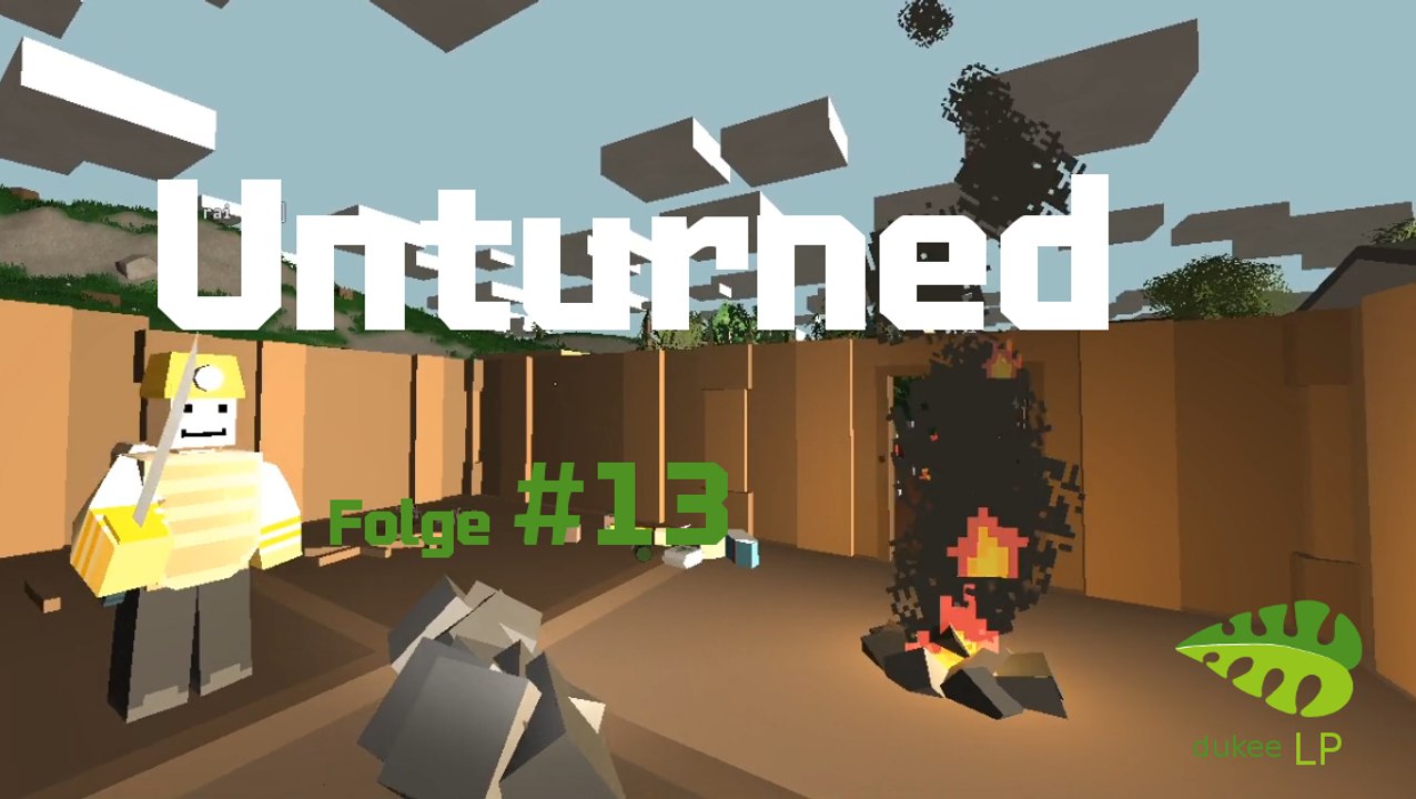 Unturned Lets Play Deutsch #13