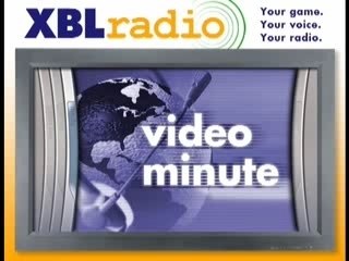 XBL Radio Video Minute Feb 10, 2007