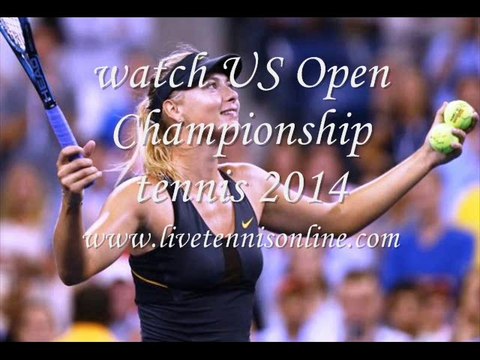 watch US Open Championship tennis 2014 quarter finals
