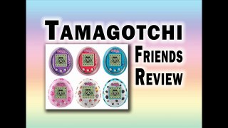 Tamagotchi Friends Review : Tamagotchi New Toy 2014-2015