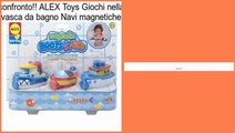 ALEX Toys Giochi nella vasca da bagno Navi magnetiche Recensioni