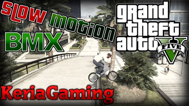 GTA V - BMX Tricks Street slow motion & 2 Fails