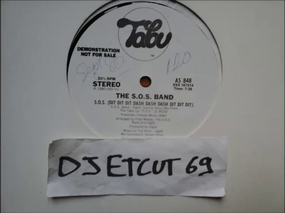 THE S. O. S. BAND -s. o. s. (DIT DIT DIT DASH DASH DASH DIT DIT DIT)(RIP ETCUT)TABU REC 80