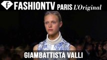 Giambattista Valli Spring/Summer 2015 | Paris Fashion Week PFW | FashionTV