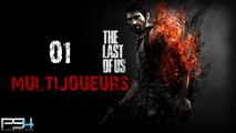 The Last of Us Remastered - 01 ~ FR ~ PRéSENTATION de merde ^^  Multijoueurs