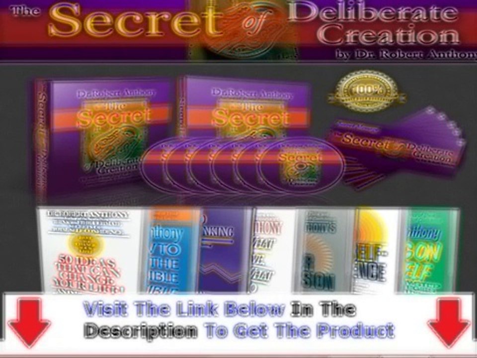 Review Of The Secret Of Deliberate Creation Bonus + Discount