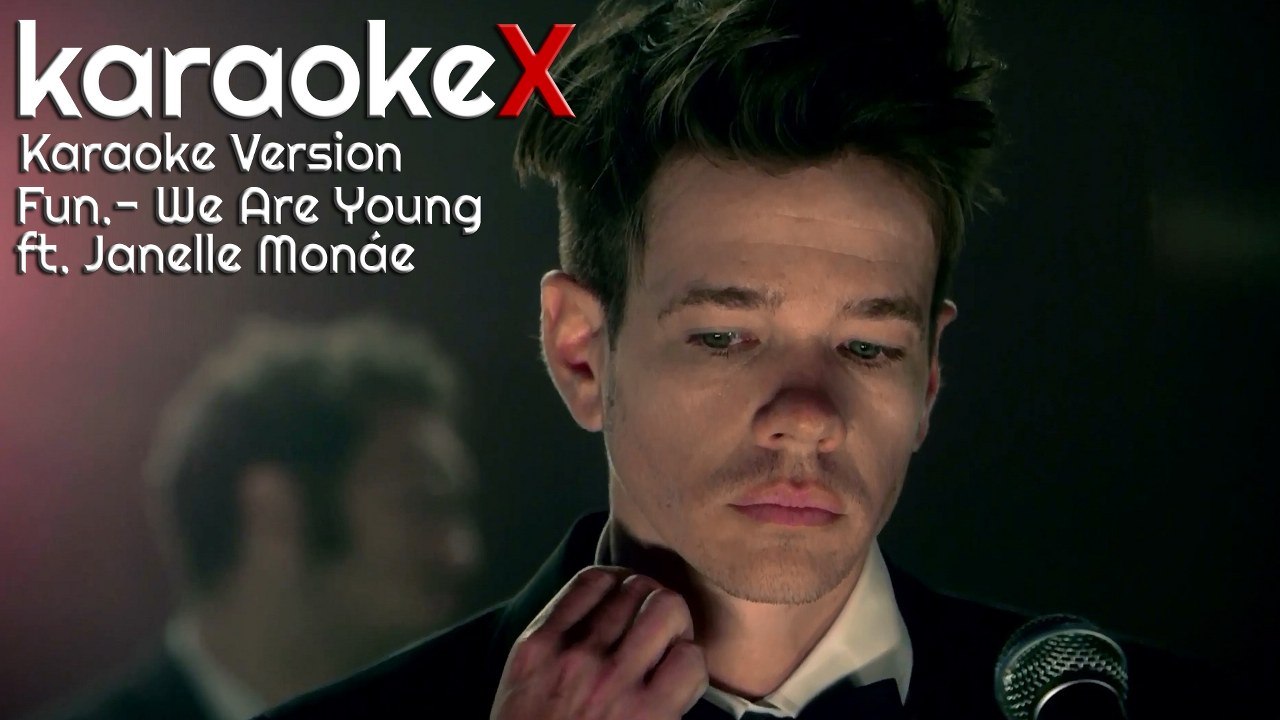 Fun - We Are Young ft. Janelle Monáe Karaoke Version (KaraokeX)