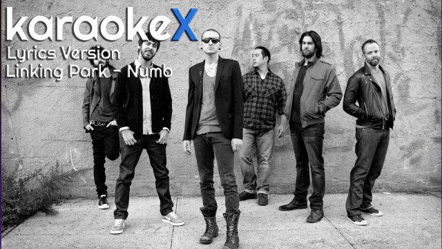 Linkin Park - Numb Lyrics Version (KaraokeX)