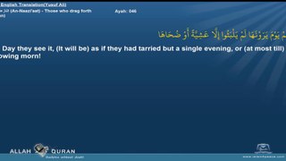 Quran English Yusuf Ali Translation 079-النازعات-An-Naazi'aat-Those who drag forth(Meccan) Islam4Peace.com