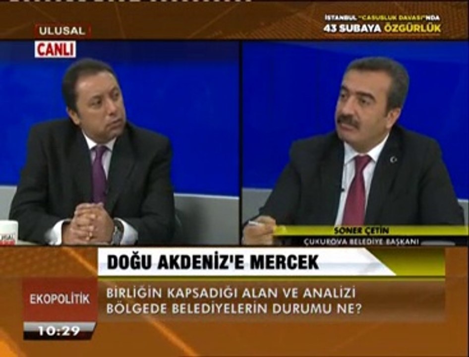 Çetin Ünsalan ile EkoPolitik konuk Çukurova Bel Bşk Soner Çetin 13 Ekim 2014
