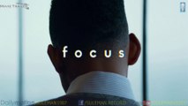 Focus [2015] - [Official Theatrical Trailer] FT. Will Smith [FULL HD] - (SULEMAN - RECORD)