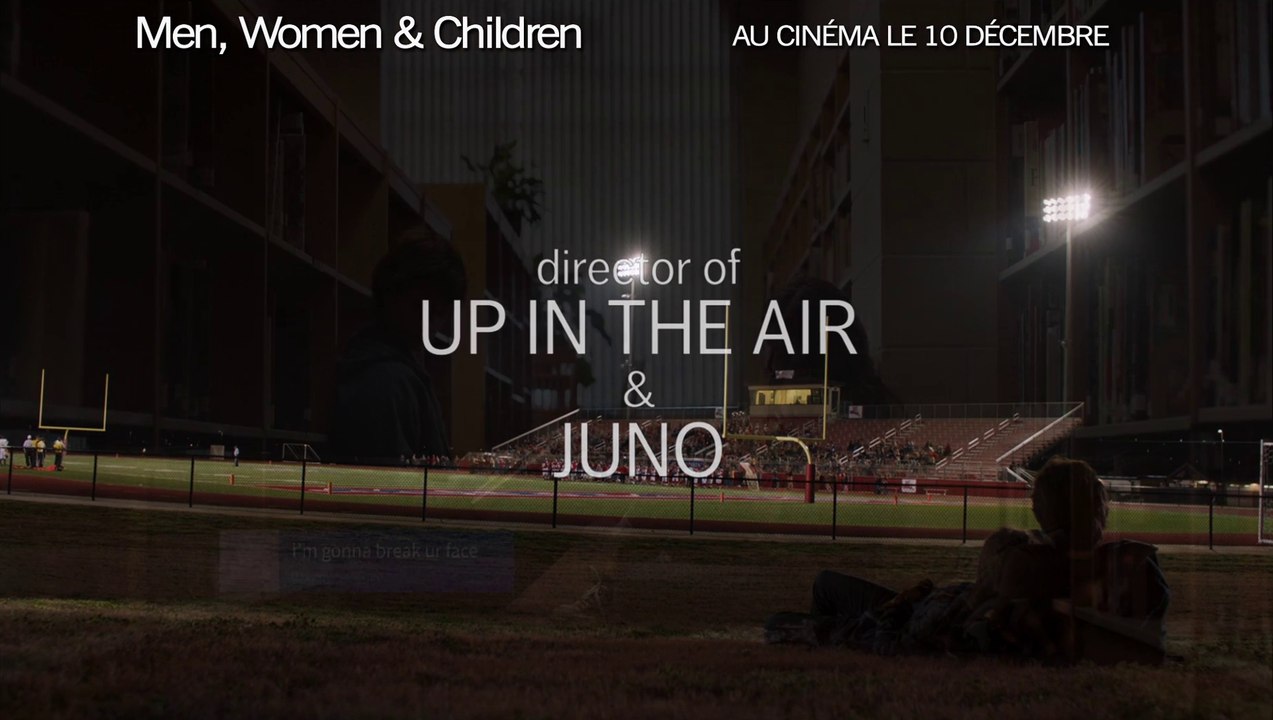 MEN, WOMEN & CHILDREN - Bande annonce VOST
