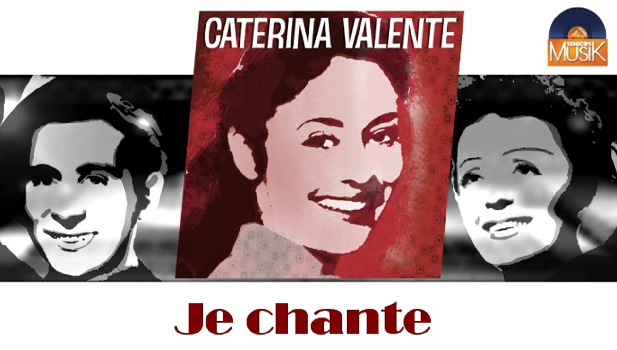 Caterina Valente - Je chante (HD) Officiel Seniors Musik