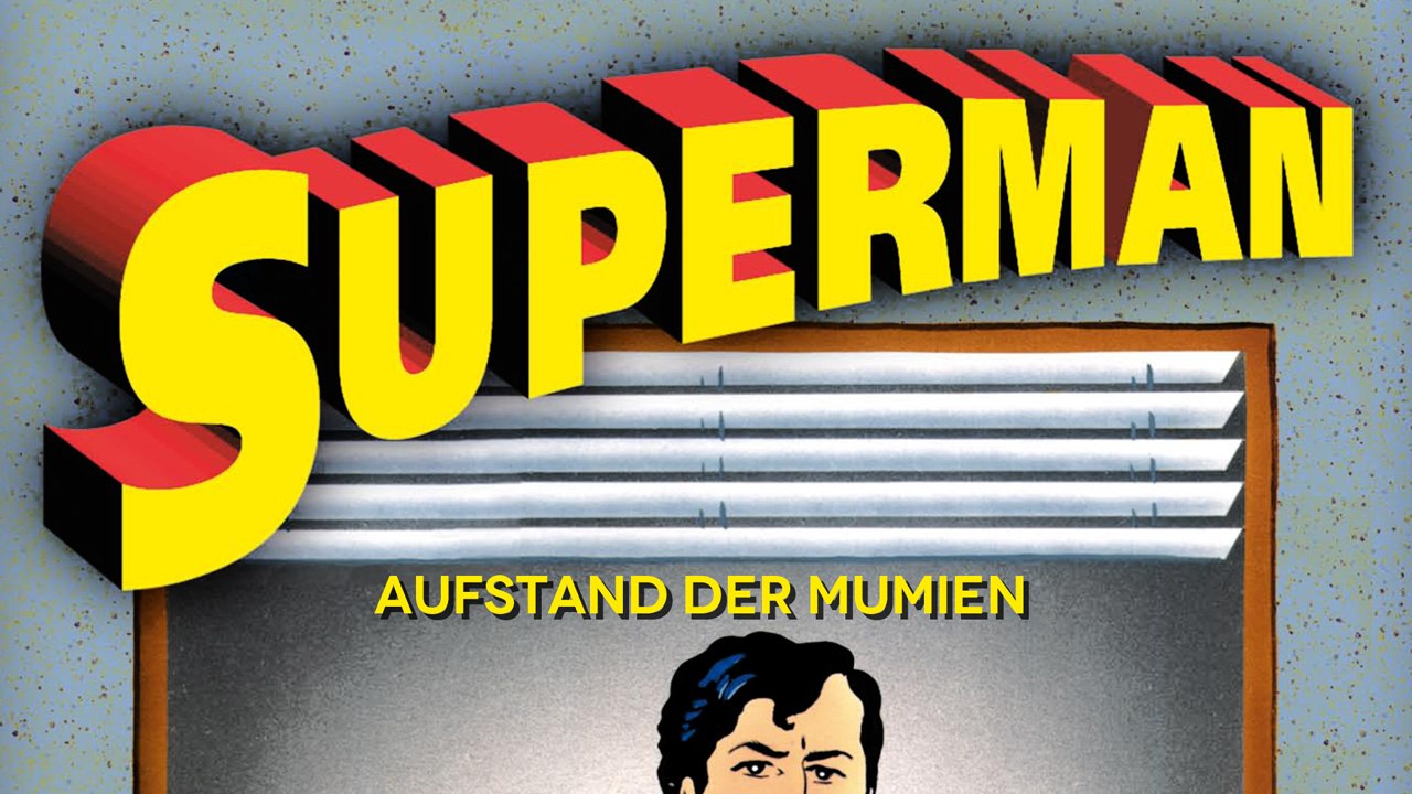 Superman - Aufstand der Mumien (2011) [Zeichentrick] | Film (deutsch)