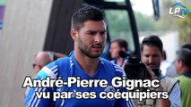 Gignac vu par ses coéquipiers