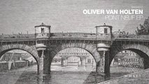 Olivier Van Holten - Pont Neuf (Original Mix) [Say What? Recordings]