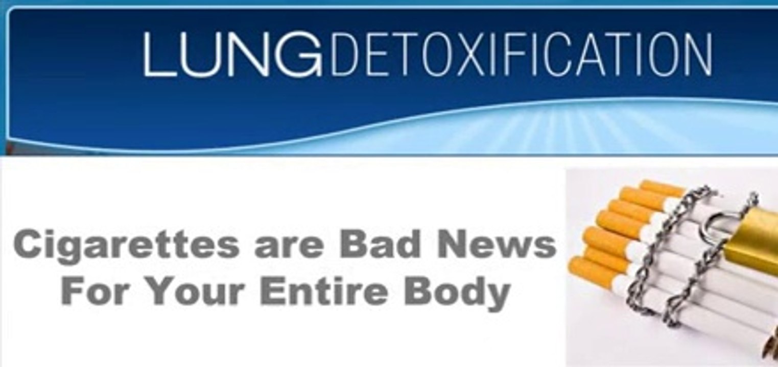 Lung Detoxification - Detox Quit Smoking - lung cleanse - lung cancer treatments
