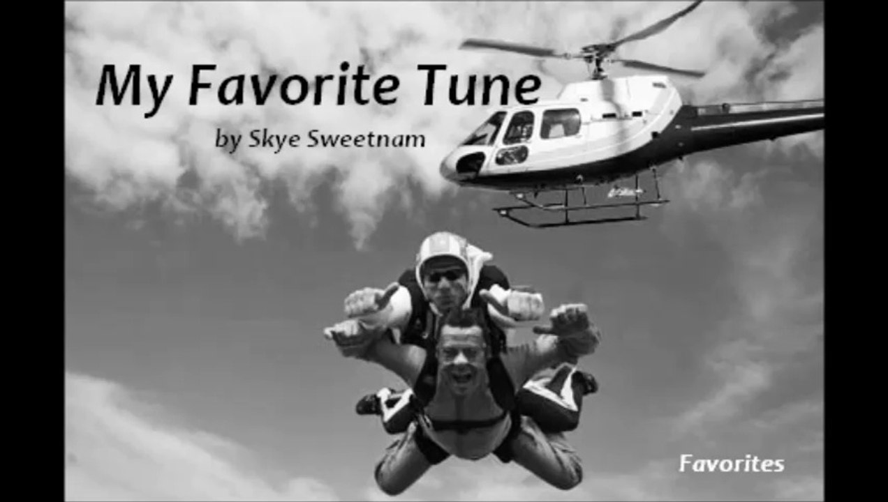 My Favorite Tune by Skye Sweetnam (Favorites)