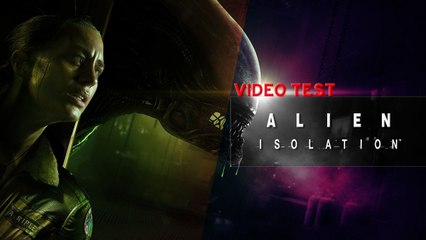 Vidéo Test - Alien: Isolation (HD) (PC)