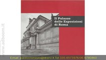 ROMA,    IL PALAZZO DELLE ESPOSIZIONI DI ROMA EURO 18