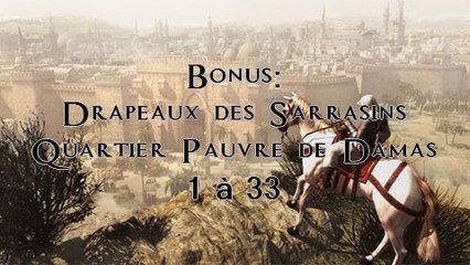 Assassin's Creed [Bonus] Drapeaux des Sarrasins dans le quartier pauvre à Damas (1/3)