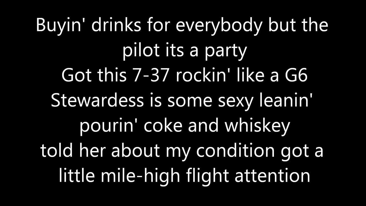 Drunk on a Plane ~ Lyrics ~ Dierks Bentley
