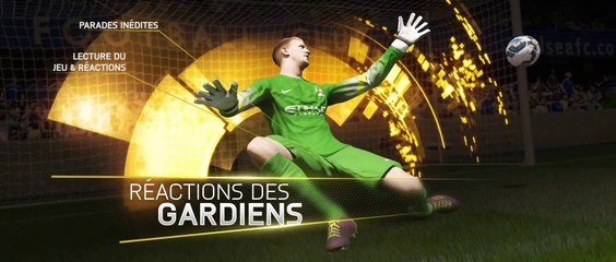 FIFA 15 - Trailer Gameplay : Gardien Next Gen [FR]