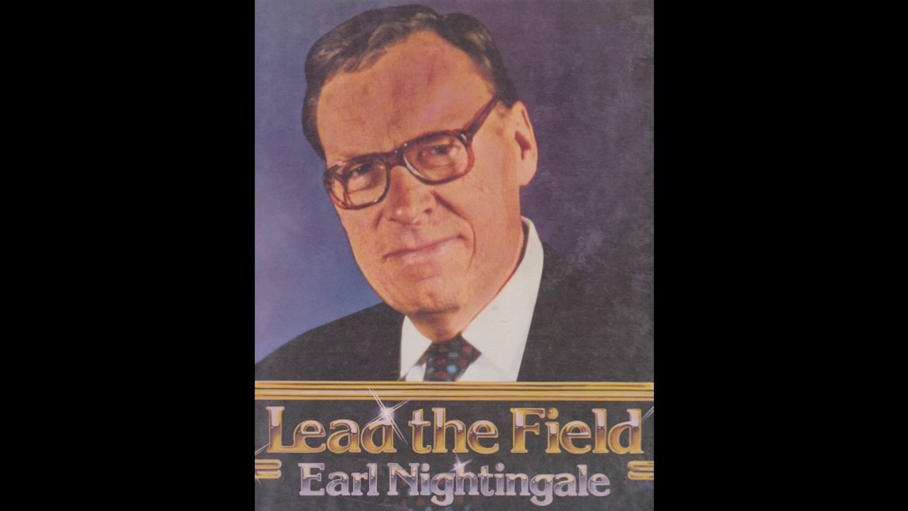 Earl Nightingale - Setting Worthy Goals