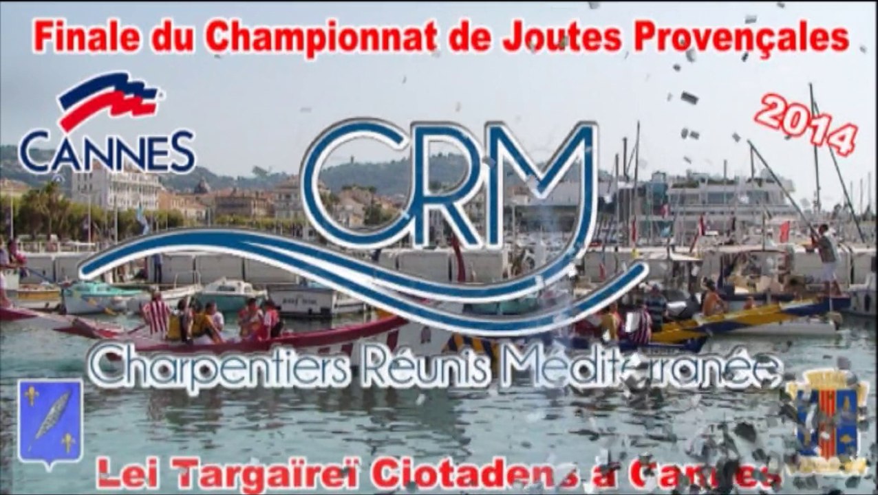 Lei Targaïreï Ciotadens à Cannes - Finale Championnat Joutes Provençales