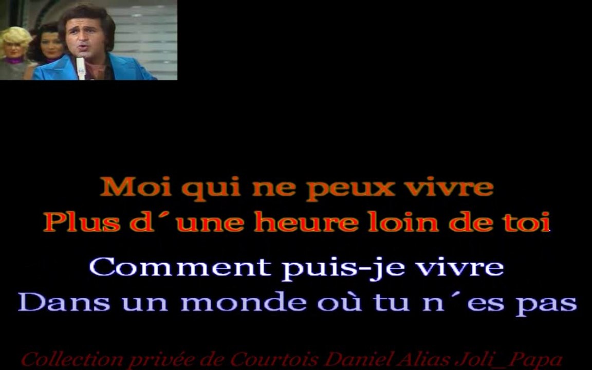 Richard Anthony - Jamais je ne vivrai sans toi - Joli_Papa