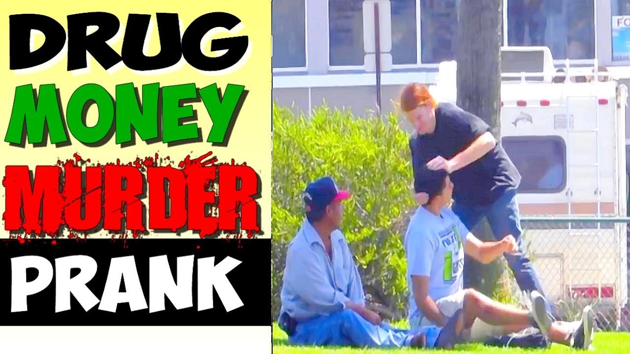 Drug Money Murder Prank