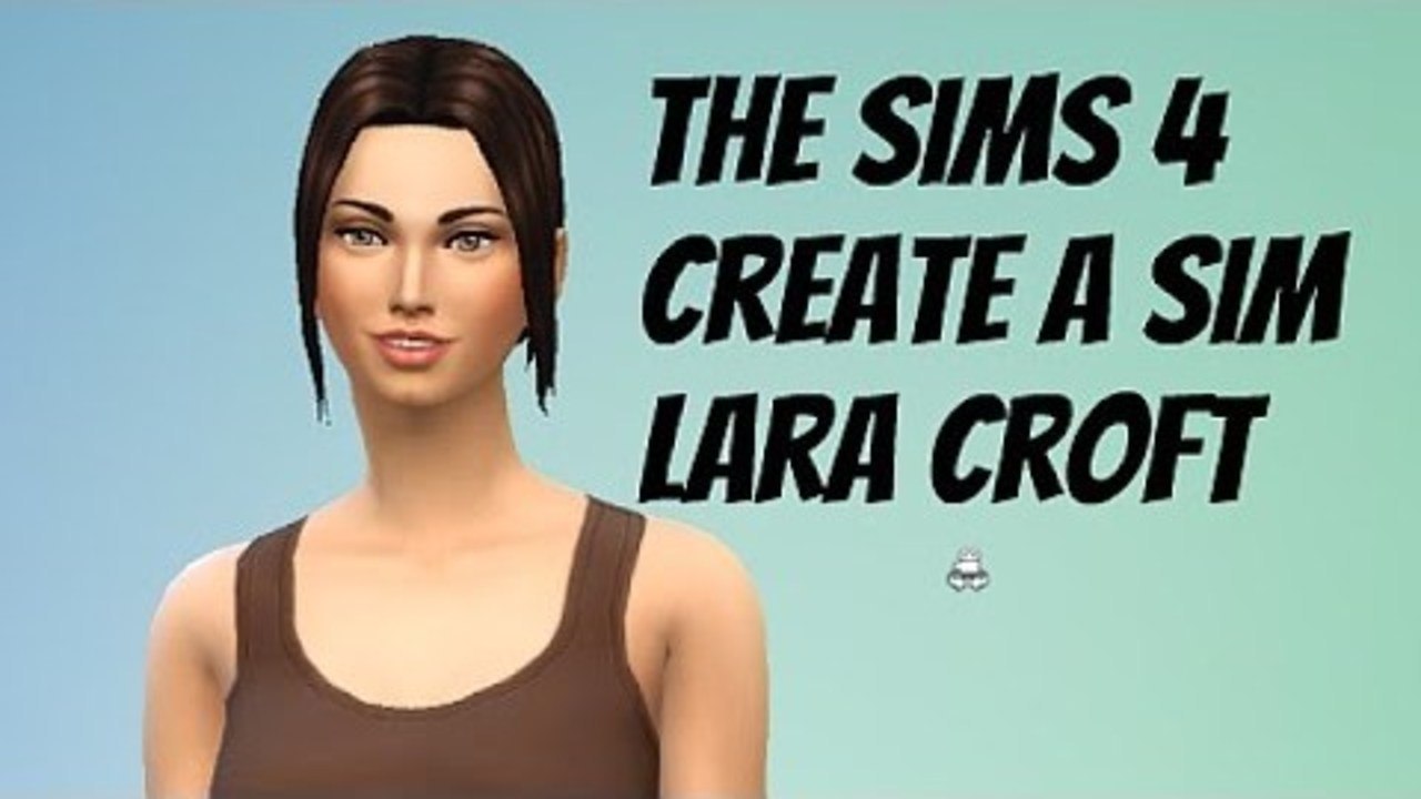 The Sims 4 Create A Sim: Lara Croft