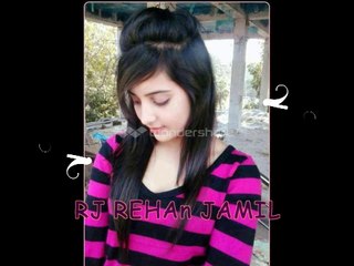 ADHI ADHI RAT BY RJ REHAn JAMIL