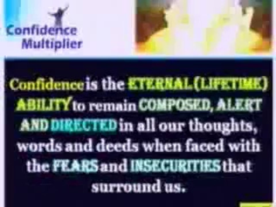 confidence multiplier video