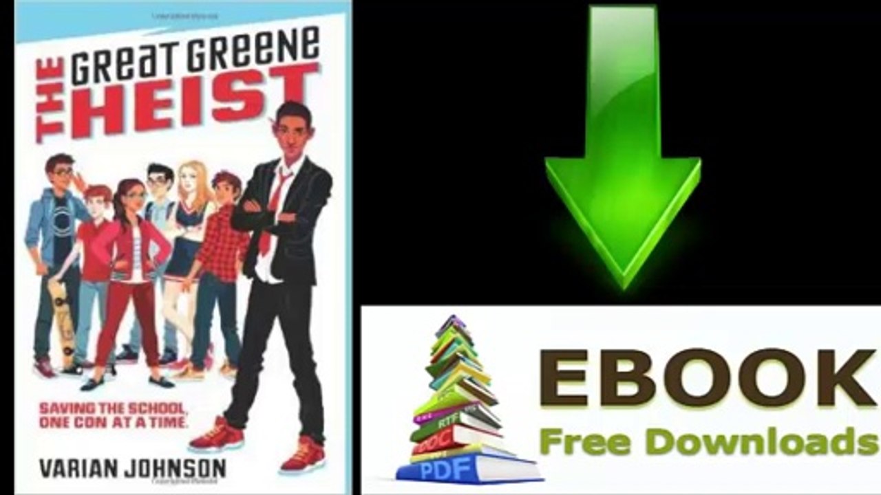 [Download eBook] The Great Greene Heist by Varian Johnson [PDF/ePUB]