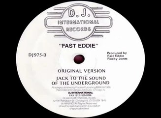 Fast Eddie - Jack To The Sound Of The Underground