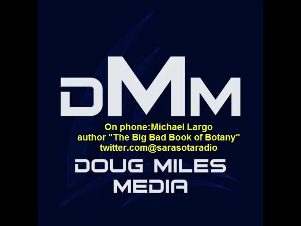 Michael Largo "The Big Bad Book of Botany" Interview
