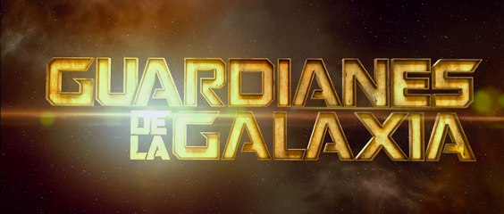 Guardianes de la galaxia - Cuarto Tráiler Español HD [1080p]