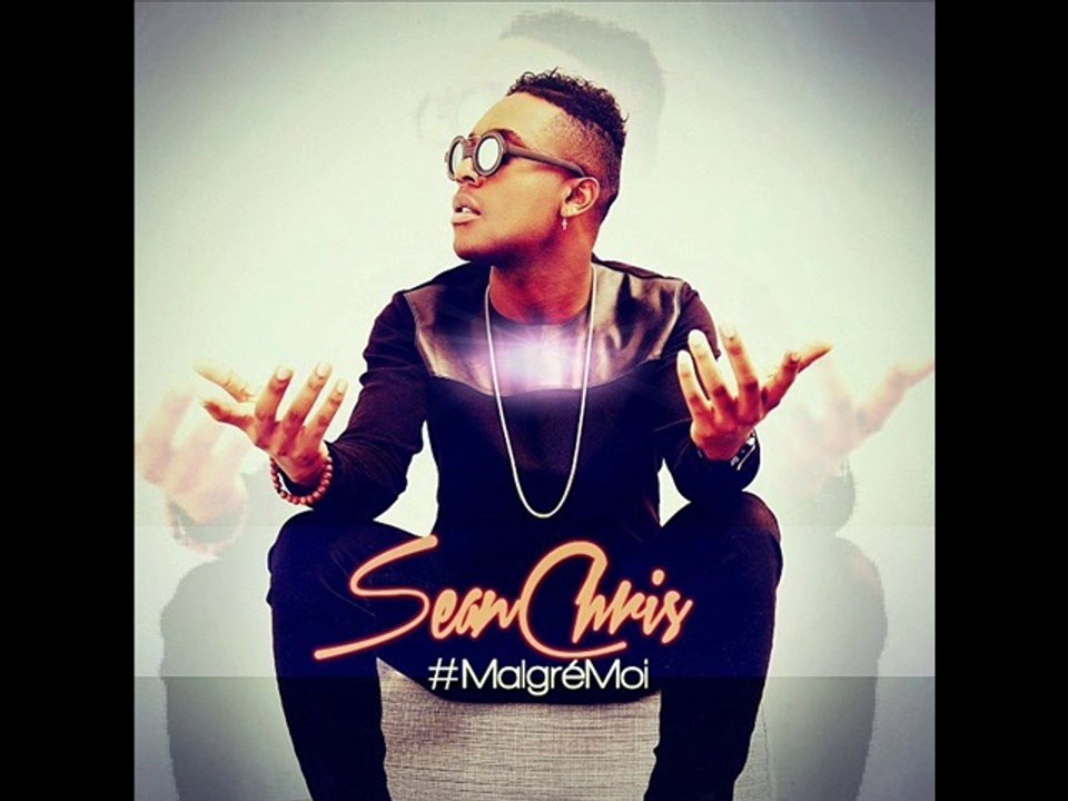 Sean Chris - Malgre Moi