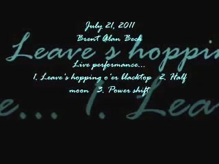 July 21, 2011 - Brent Alan Beck - Music Performance