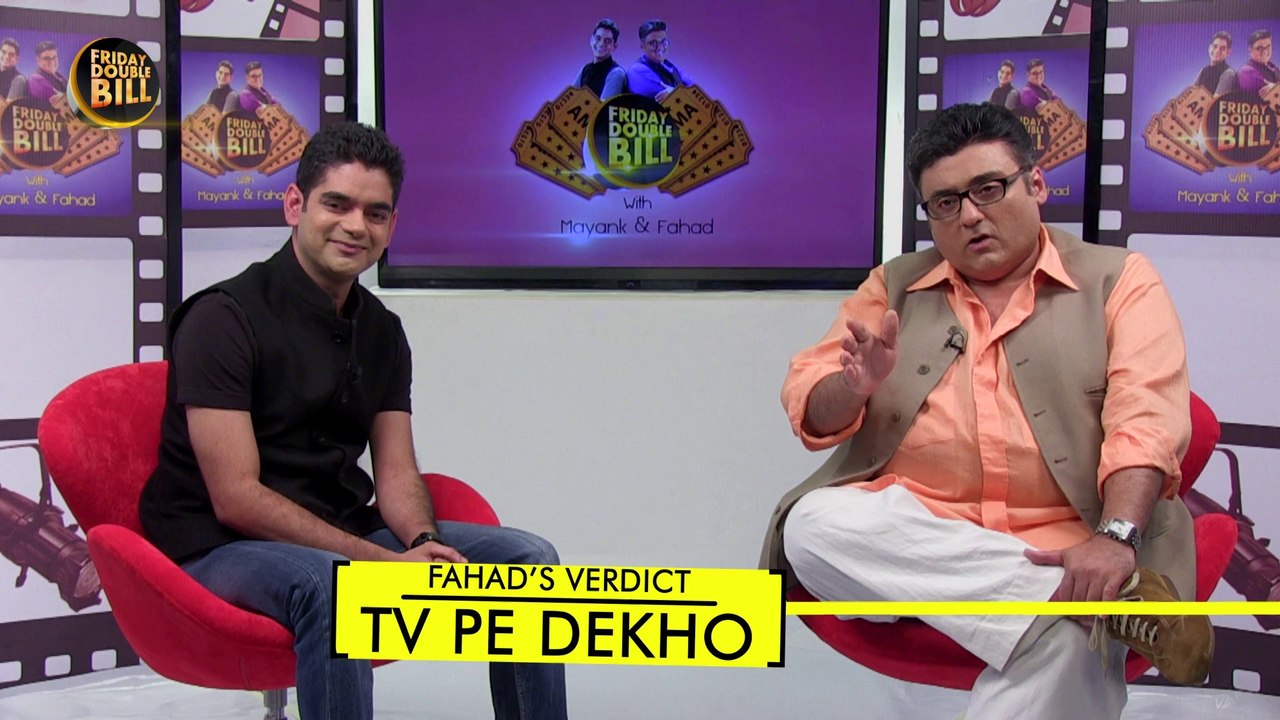 Verdict || Singham Returns || Friday Double Bill || Mayank & Fahad