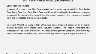 Skin Care Market in Europe 2014-2018