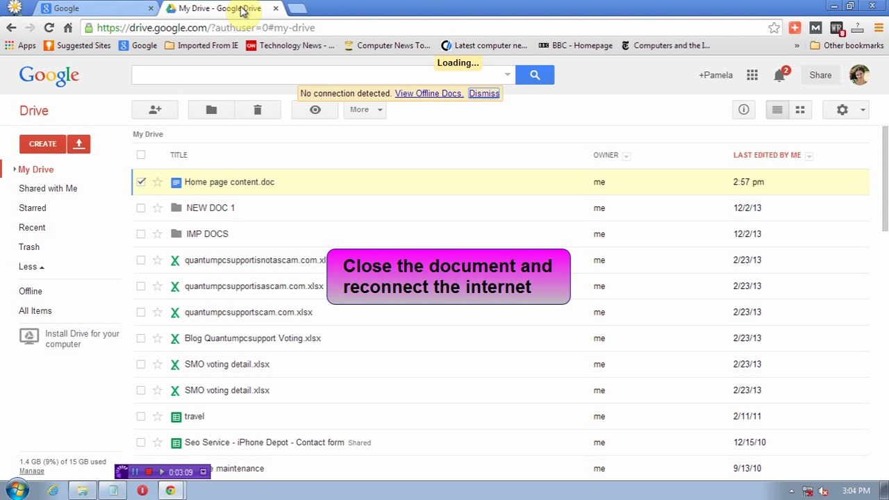 Google Drive:  Edit and view files when you are offline