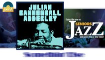 Julian Cannonball Adderley - Somethin' Else (HD) Officiel Seniors Jazz