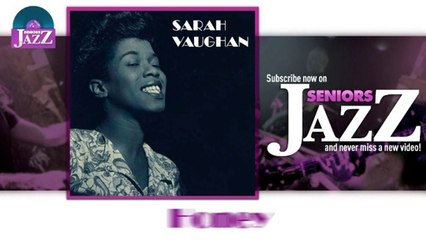 Sarah Vaughan - Honey (HD) Officiel Seniors Jazz