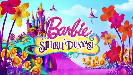 Barbie ve Sihirli Dünyası