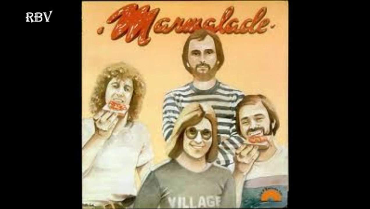 The Marmalade - What you need is a miracle HQ