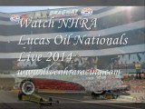 NHRA Lucas Oil Nationals at BIR liVE